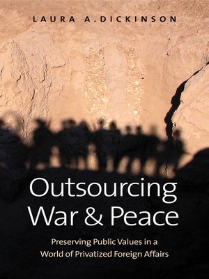cover image of Outsourcing War and Peace